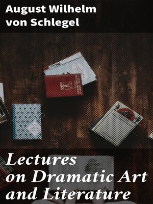 cover image of Lectures on Dramatic Art and Literature